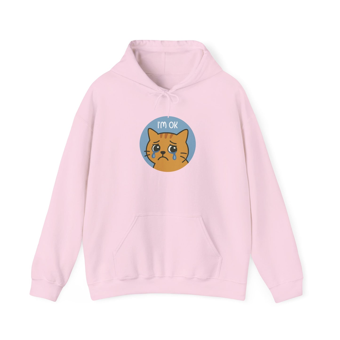 Hoodie: I'm OK (Unisex Heavy Blend™)