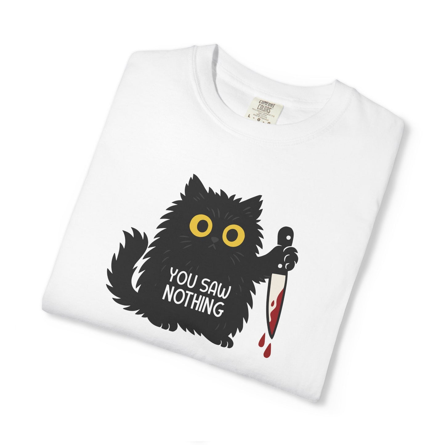T-Shirt: You Saw Nothing - Funny Knife Cat Meme Graphic Tee - Dark Humor Unisex Shirt for Cat Lovers and Suspicious Vibes