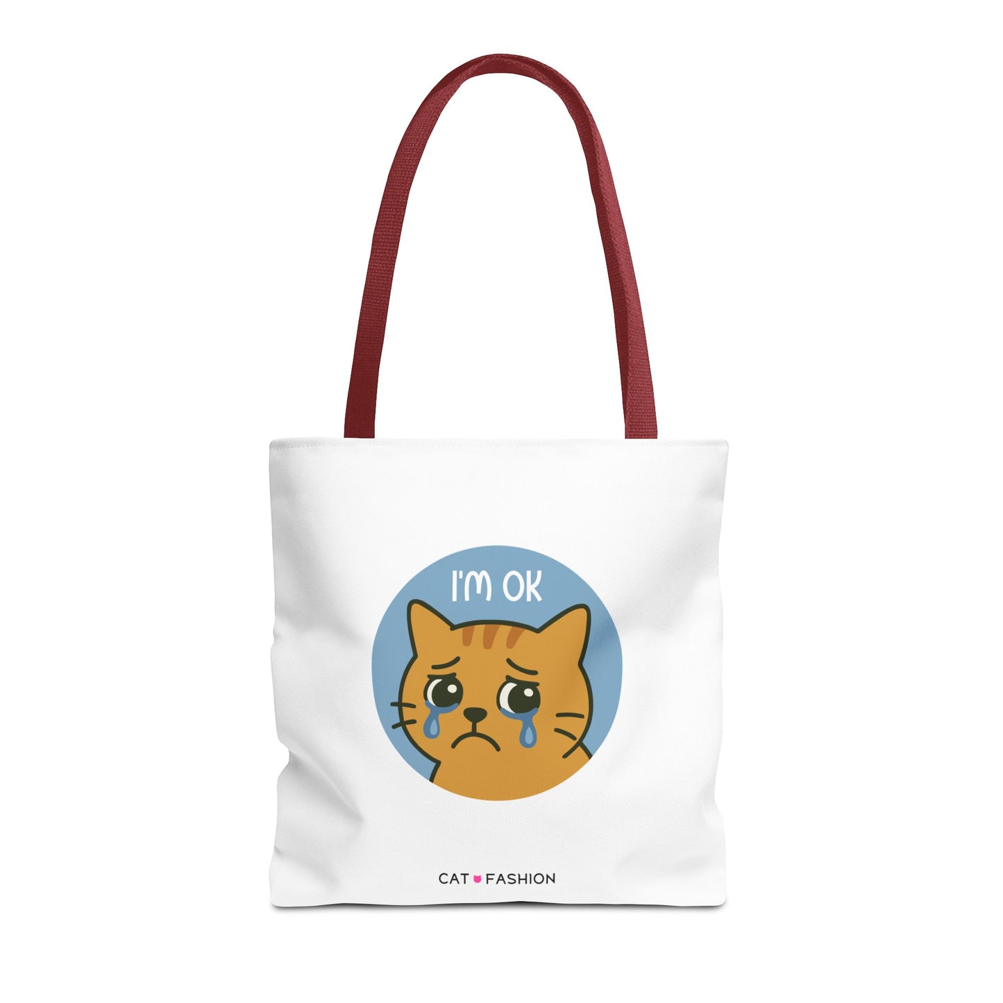 Tote Bag: I'm OK