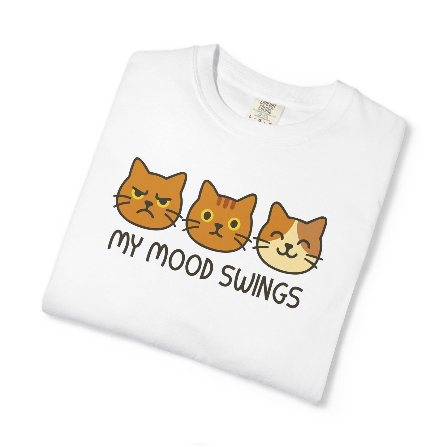 T-Shirt: My Mood Swings - Funny Cat Faces Graphic Tee - Cute Emotional Expression Shirt for Cat Lovers & Everyday Feels
