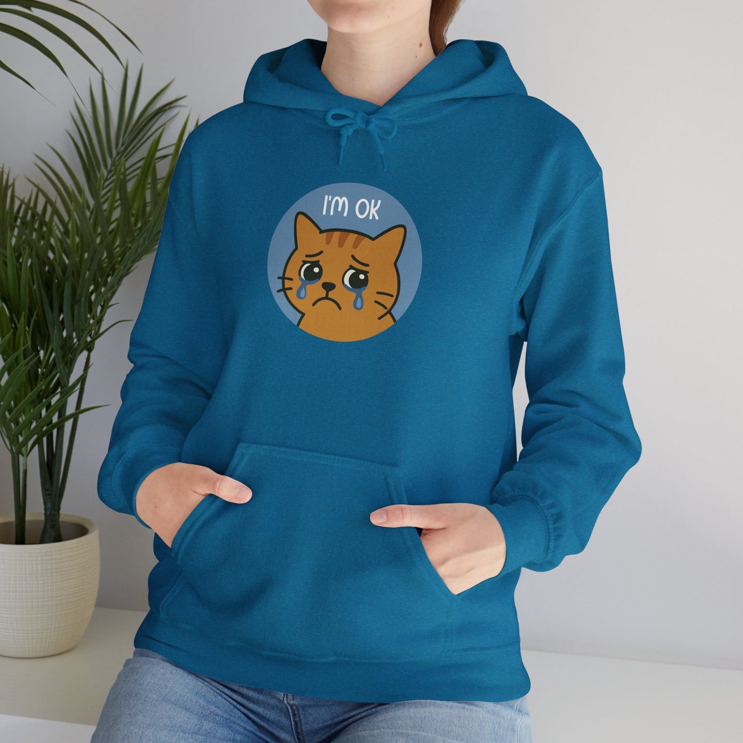 Hoodie: I'm OK (Unisex Heavy Blend™)