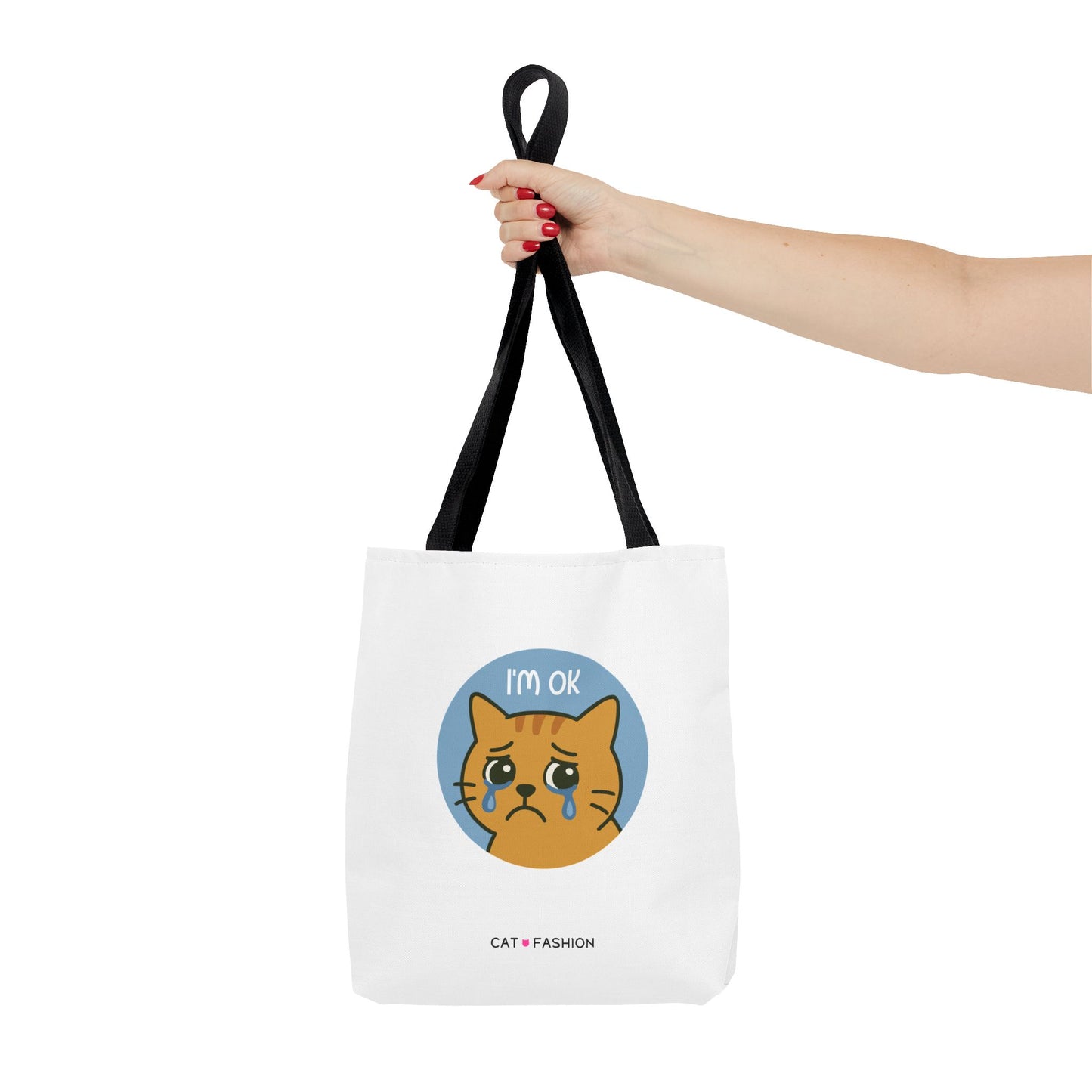 Tote Bag: I'm OK