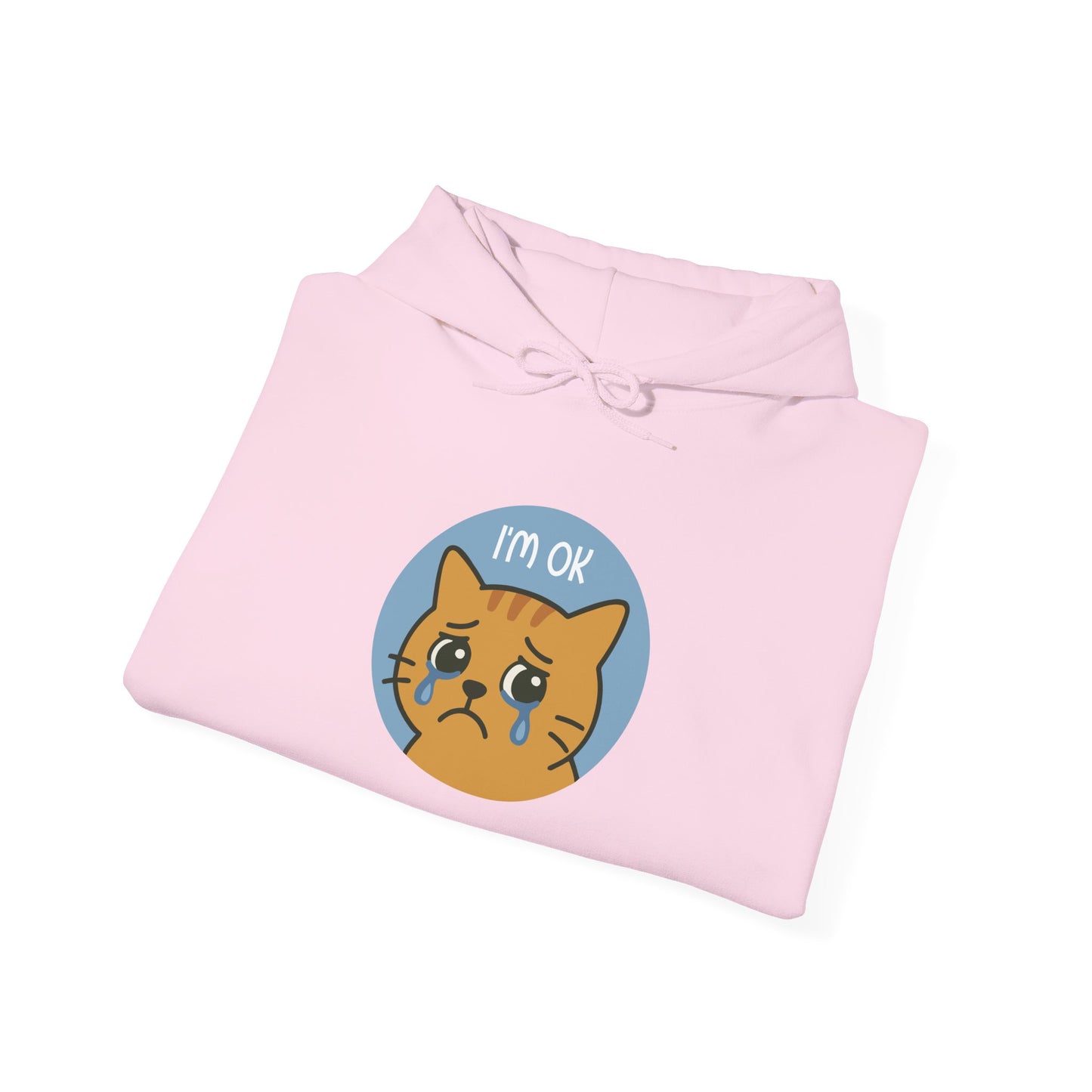 Hoodie: I'm OK (Unisex Heavy Blend™)