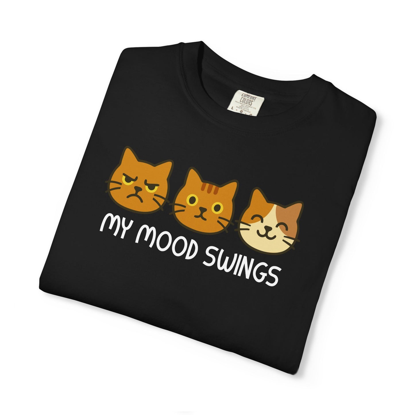 T-Shirt: My Mood Swings - Funny Cat Faces Graphic Tee - Cute Emotional Expression Shirt for Cat Lovers & Everyday Feels