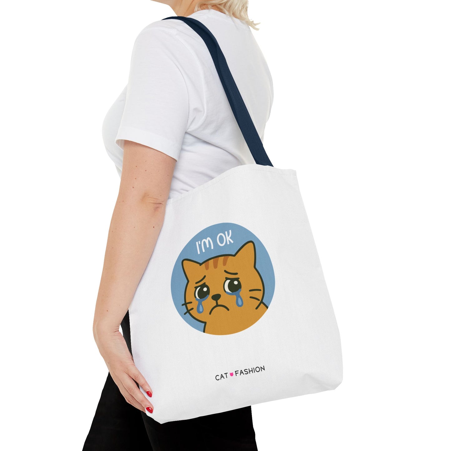 Tote Bag: I'm OK