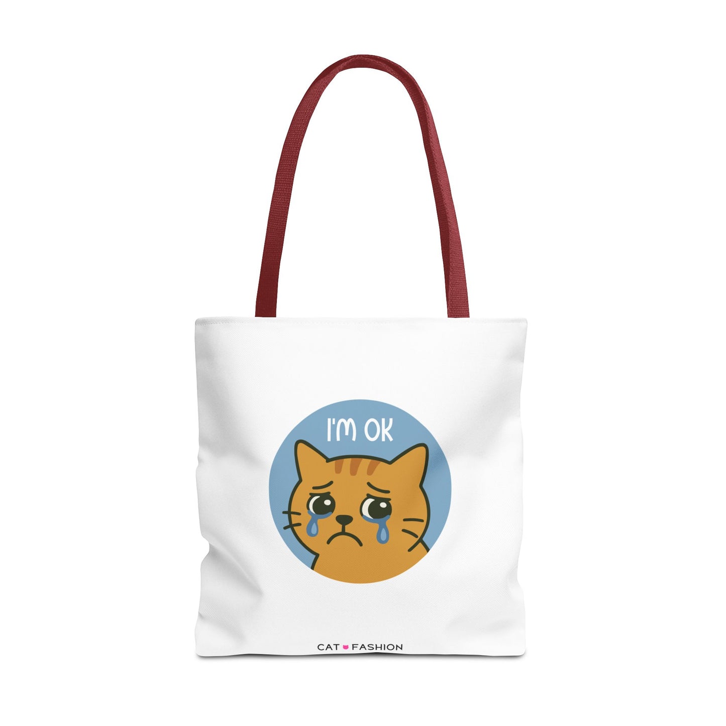Tote Bag: I'm OK
