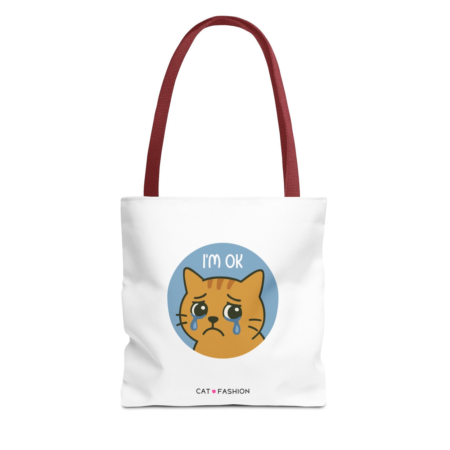 Tote Bag: I'm OK