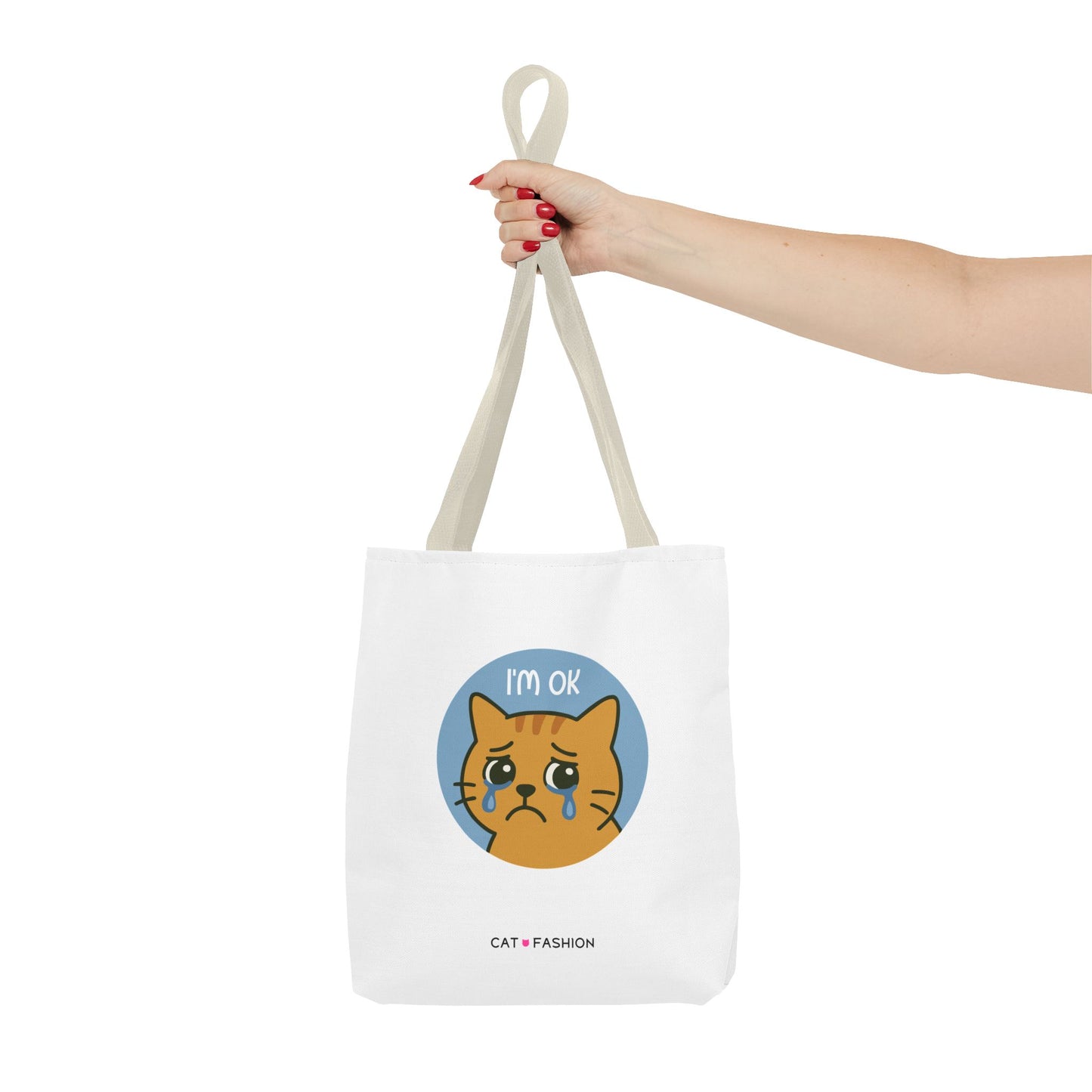 Tote Bag: I'm OK