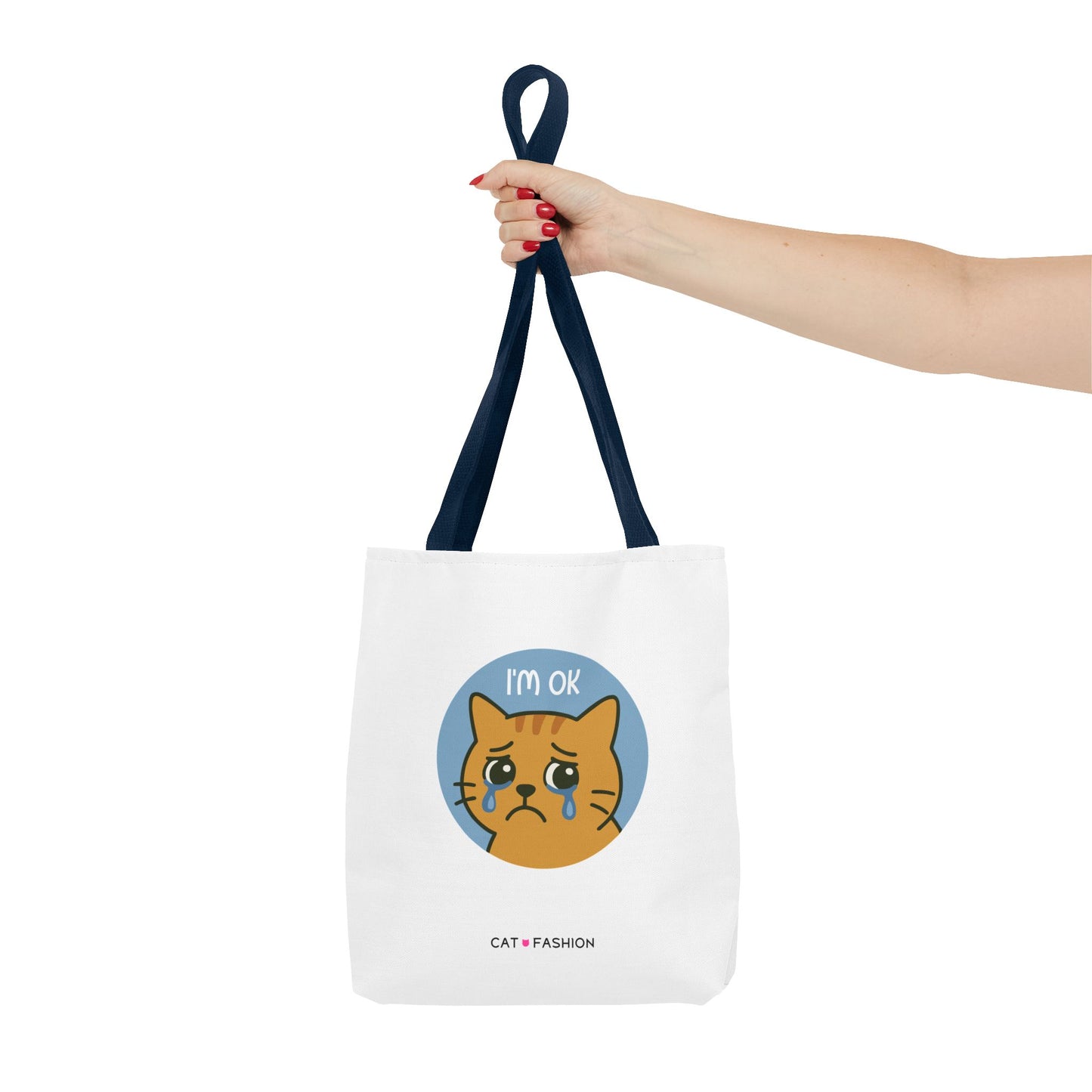 Tote Bag: I'm OK