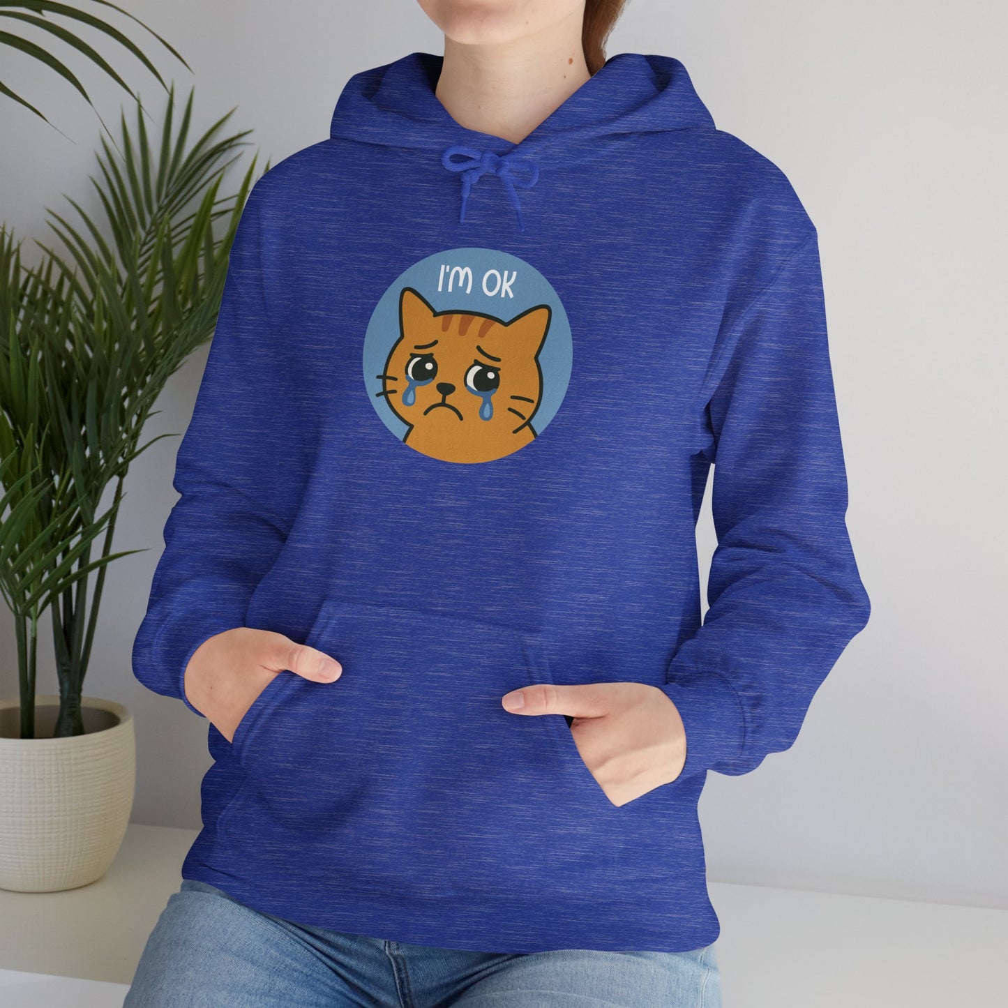 Hoodie: I'm OK (Unisex Heavy Blend™)
