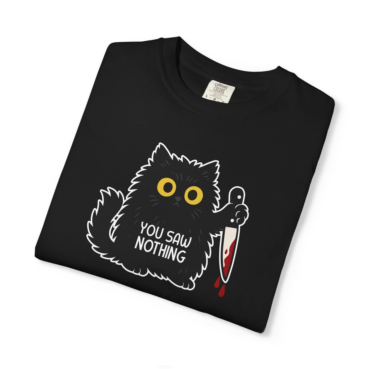 T-Shirt: You Saw Nothing - Funny Knife Cat Meme Graphic Tee - Dark Humor Unisex Shirt for Cat Lovers and Suspicious Vibes