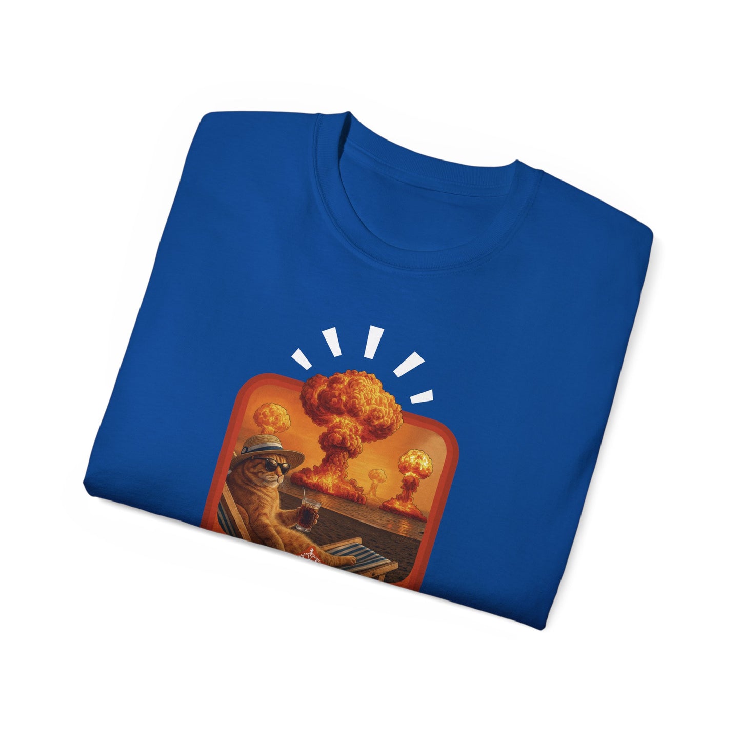 T-Shirt: Keep Calm – Surreal Cat in Chaos Artwork – Funny Apocalypse Parody for Dark Humor Fans