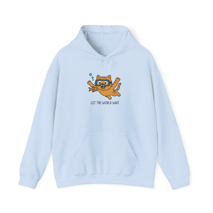 Hoodie: Let The World Wait (Unisex Heavy Blend™)
