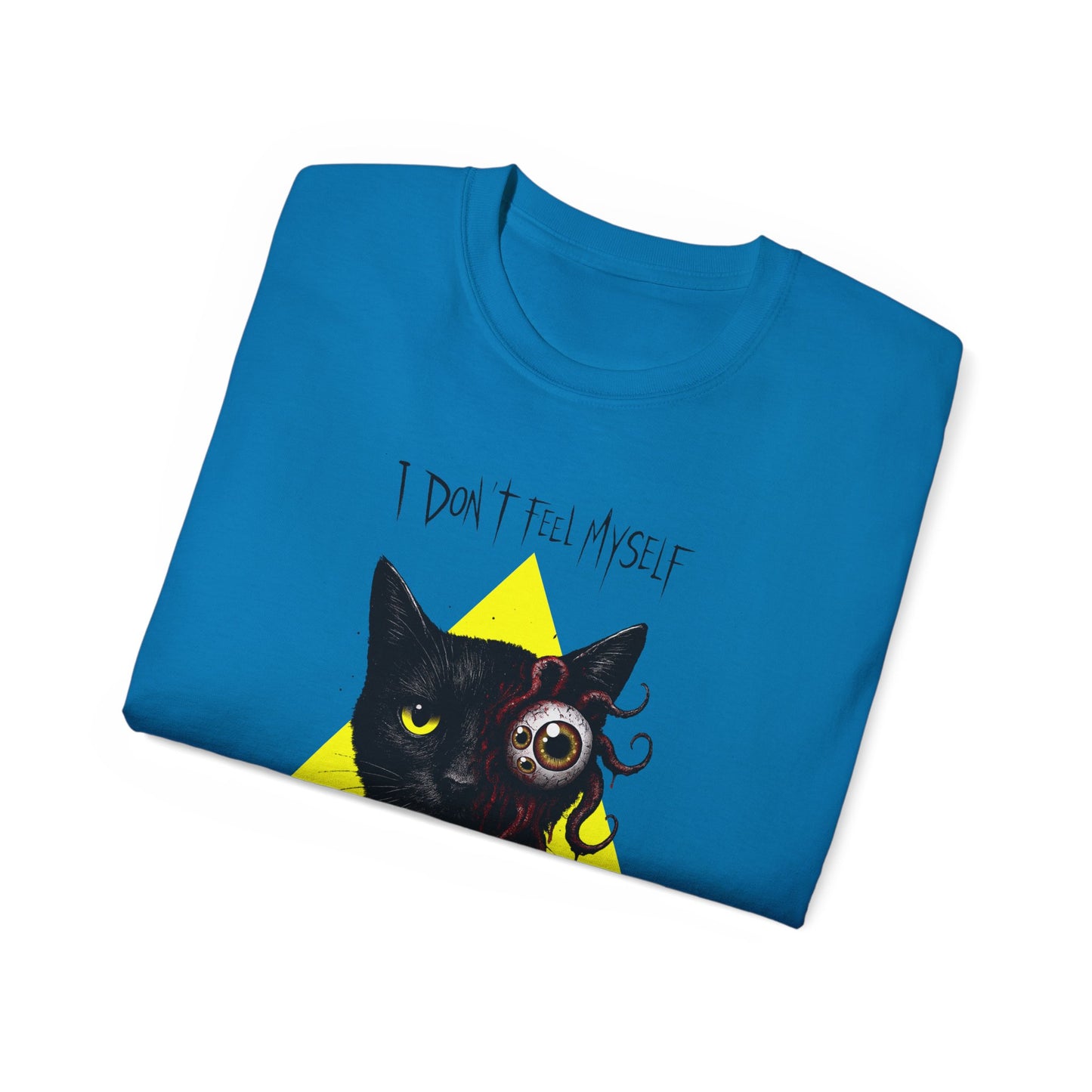 T-Shirt: I Don’t Feel Myself – Alien Horror Cat Graphic Tee – Creepy Gothic Unisex Shirt for Halloween & Sci-Fi Fans