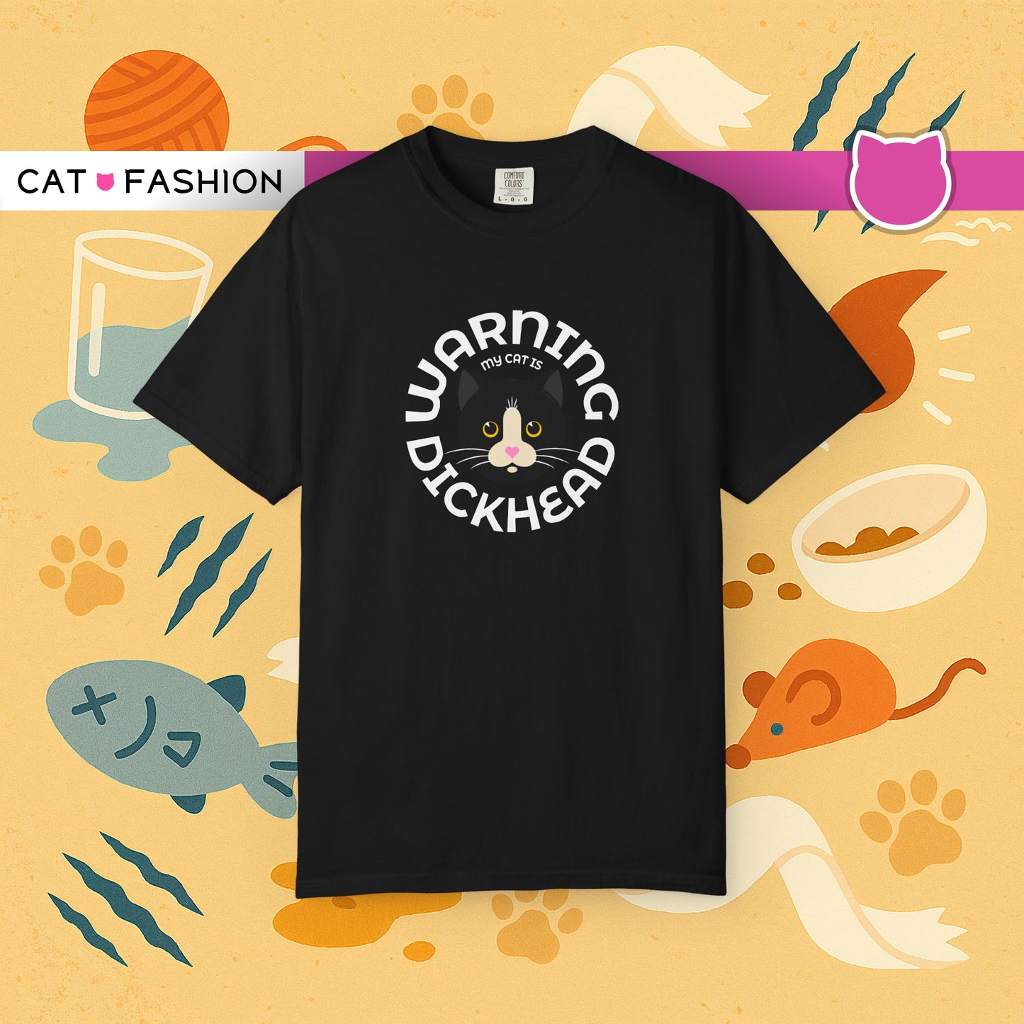 T-Shirt: My Cat Is a Dickhead – Add a Photo of Your Cat to Have it Printed on a Shirt.