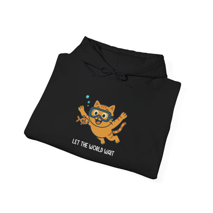 Hoodie: Let The World Wait (Unisex Heavy Blend™)
