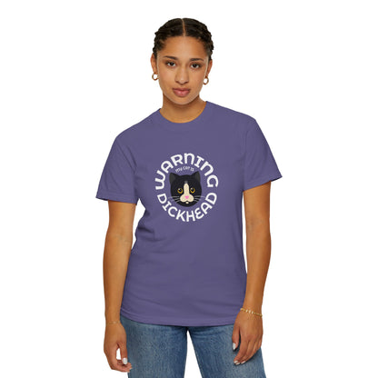 T-Shirt: My Cat Is a Dickhead – Add a Photo of Your Cat to Have it Printed on a Shirt.