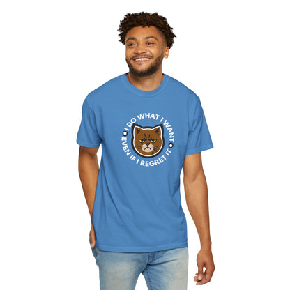 T-Shirt: I Do What I Want – Add a Photo of Your Cat to Have it Printed on a Shirt
