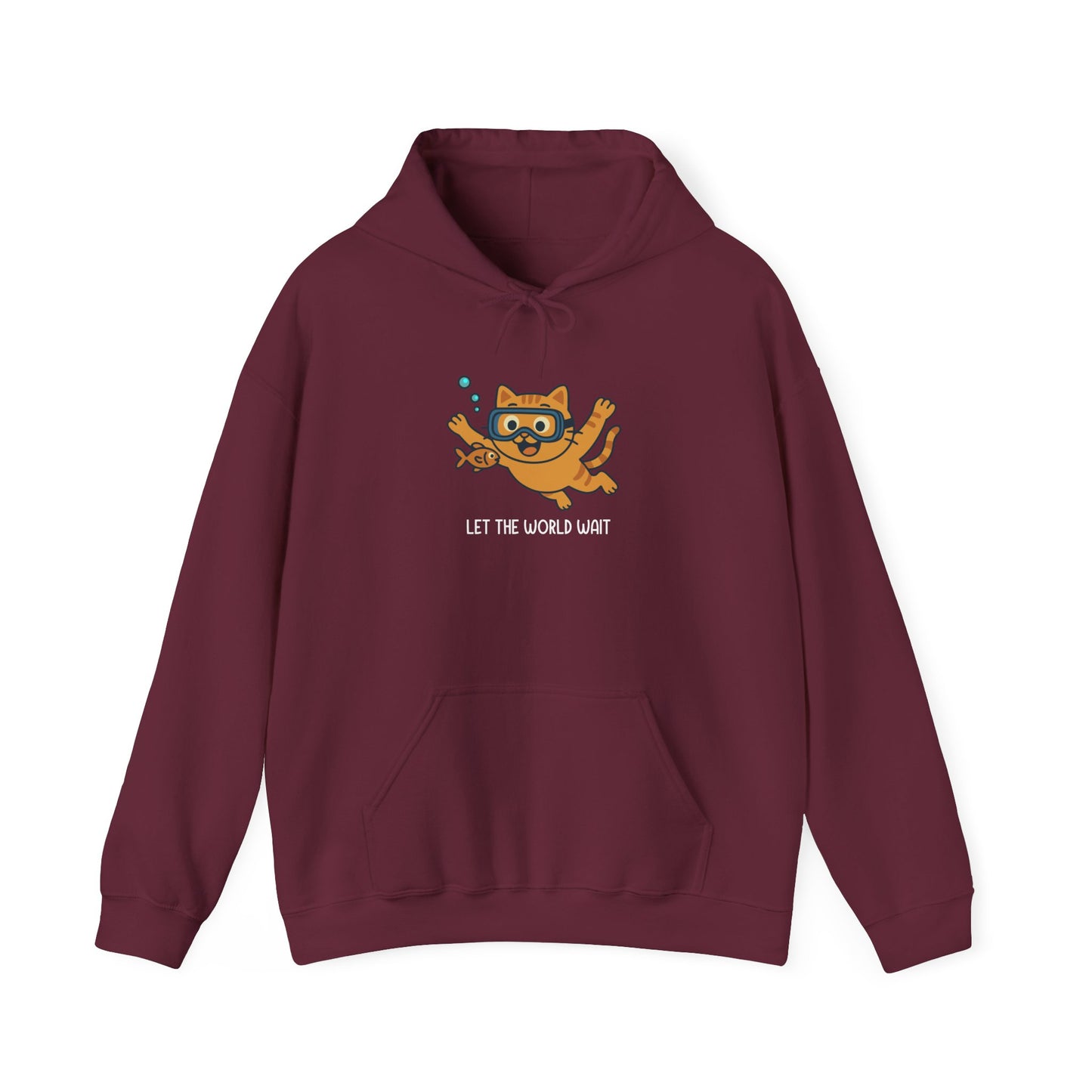 Hoodie: Let The World Wait (Unisex Heavy Blend™)