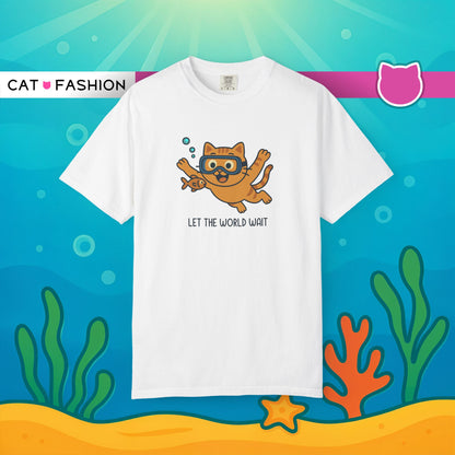 T-Shirt: Let The World Wait - Funny Swimming Cat Graphic Tee - Cute Unisex Shirt for Cat Lovers & Chill Vibes