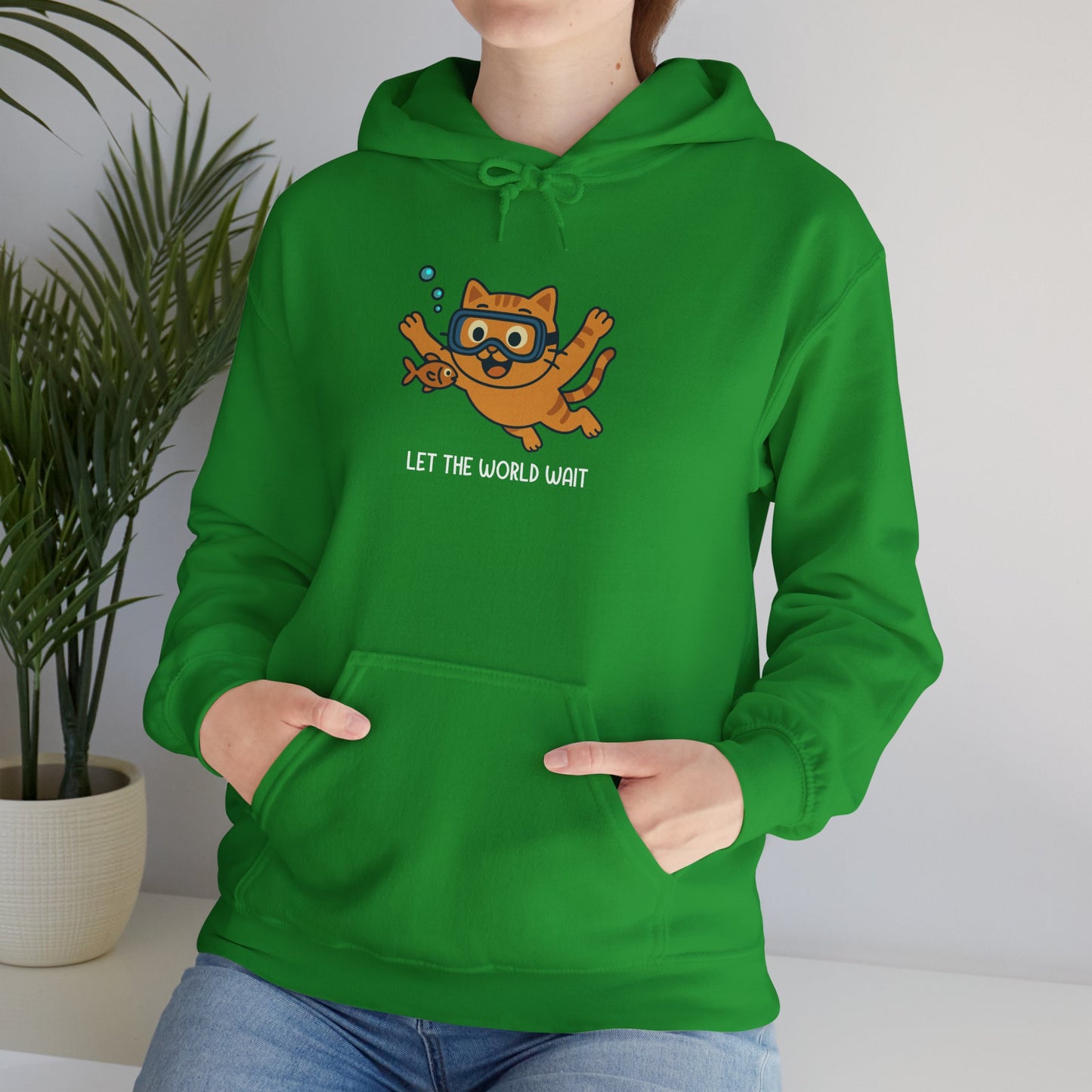 Hoodie: Let The World Wait (Unisex Heavy Blend™)