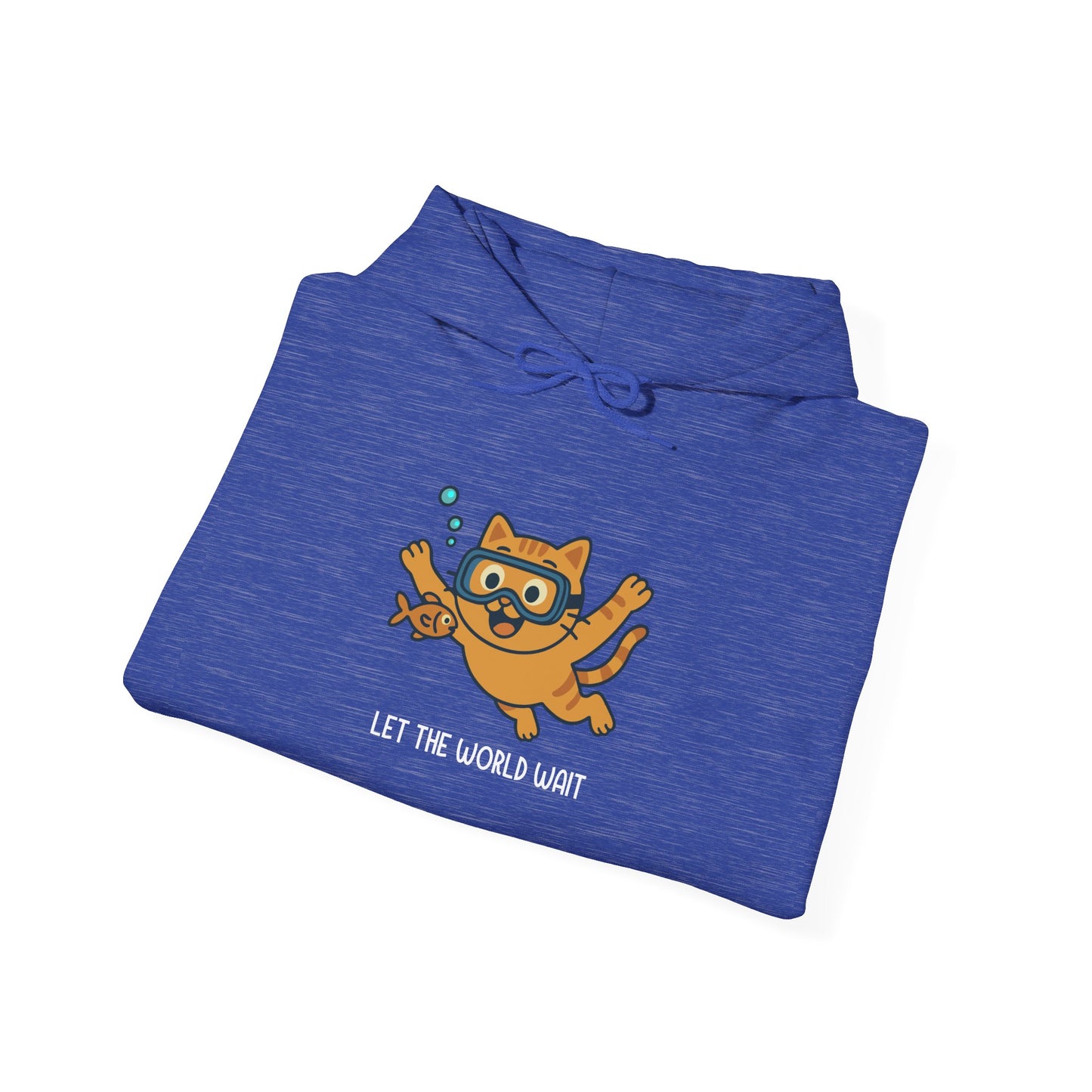 Hoodie: Let The World Wait (Unisex Heavy Blend™)