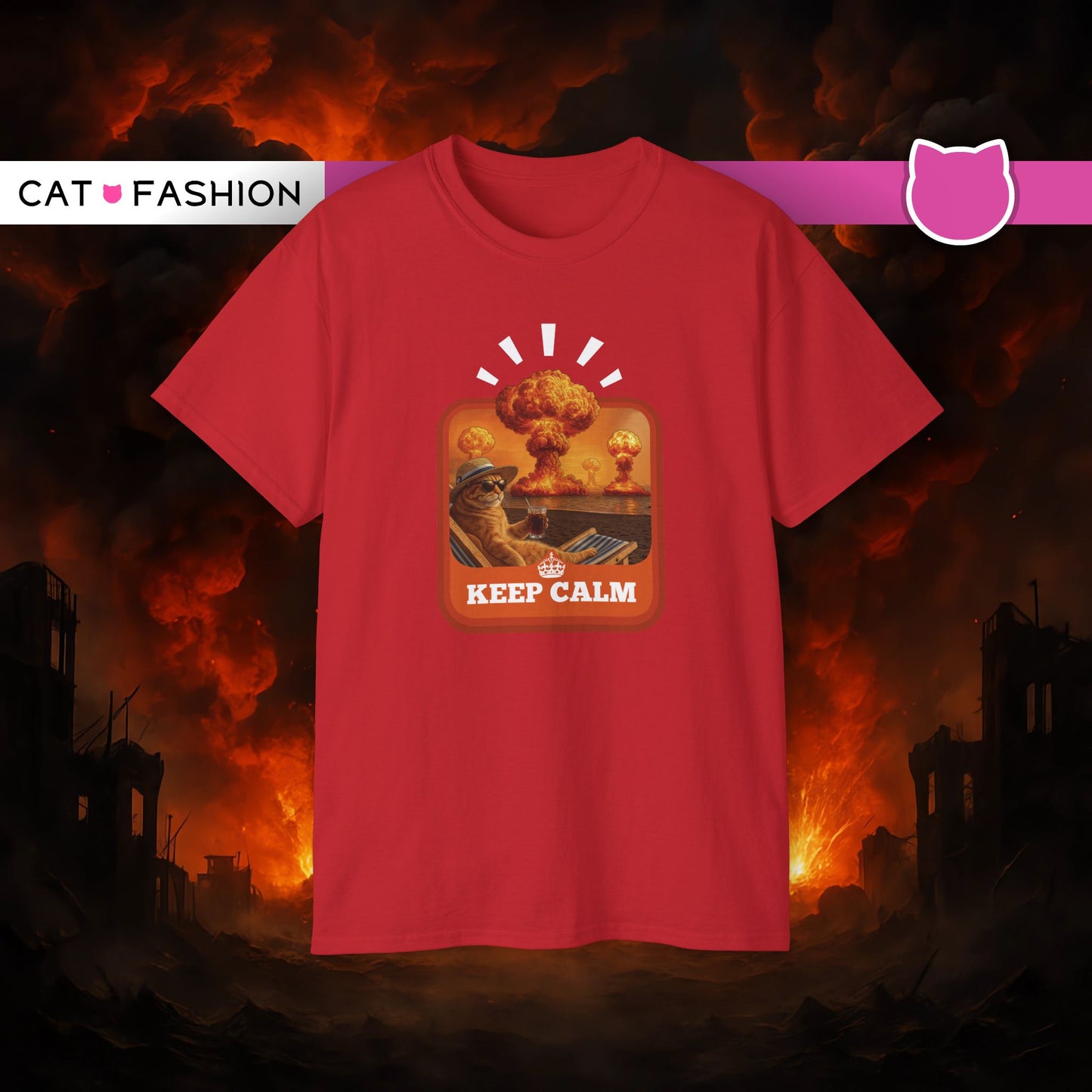 T-Shirt: Keep Calm – Surreal Cat in Chaos Artwork – Funny Apocalypse Parody for Dark Humor Fans