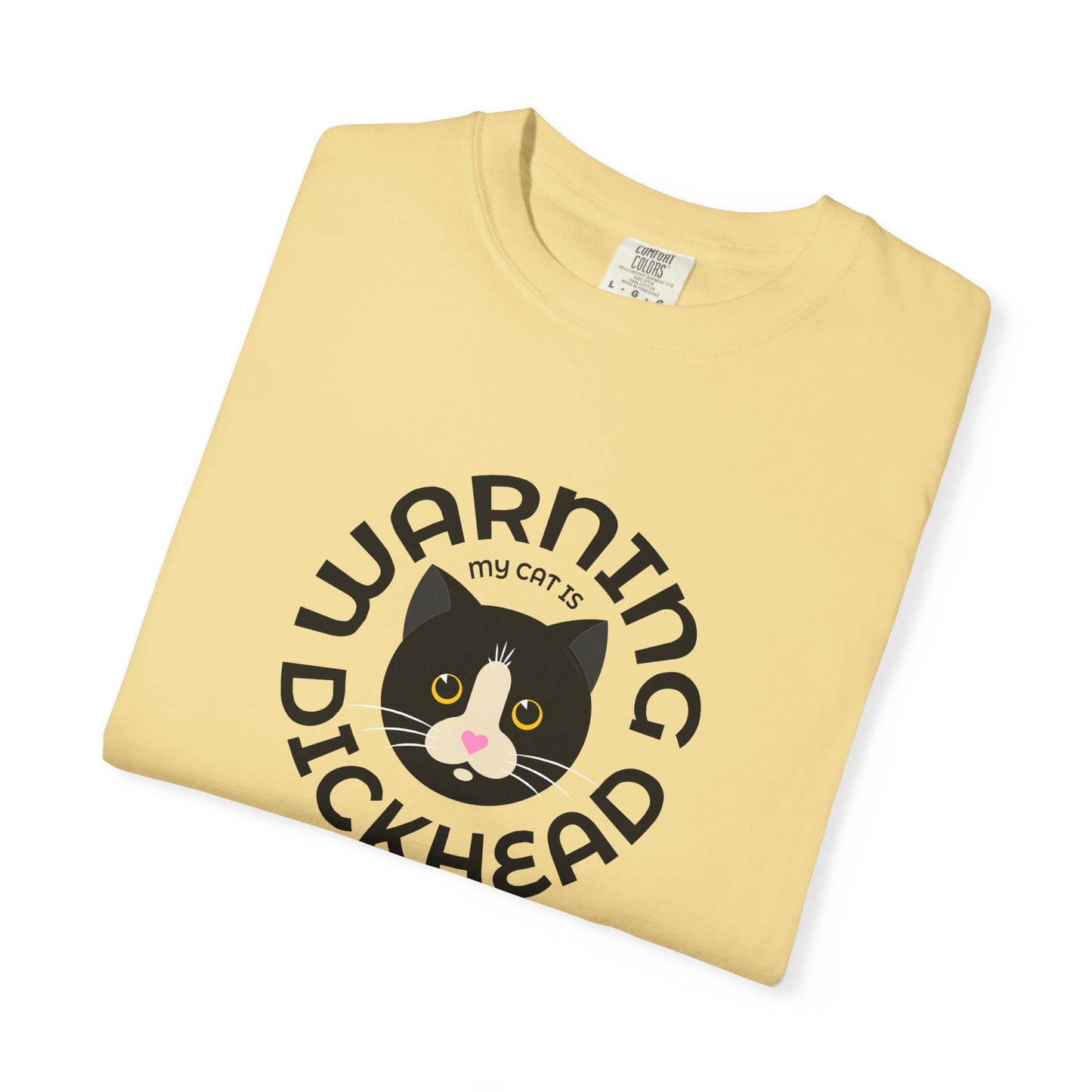 T-Shirt: My Cat Is a Dickhead – Add a Photo of Your Cat to Have it Printed on a Shirt.