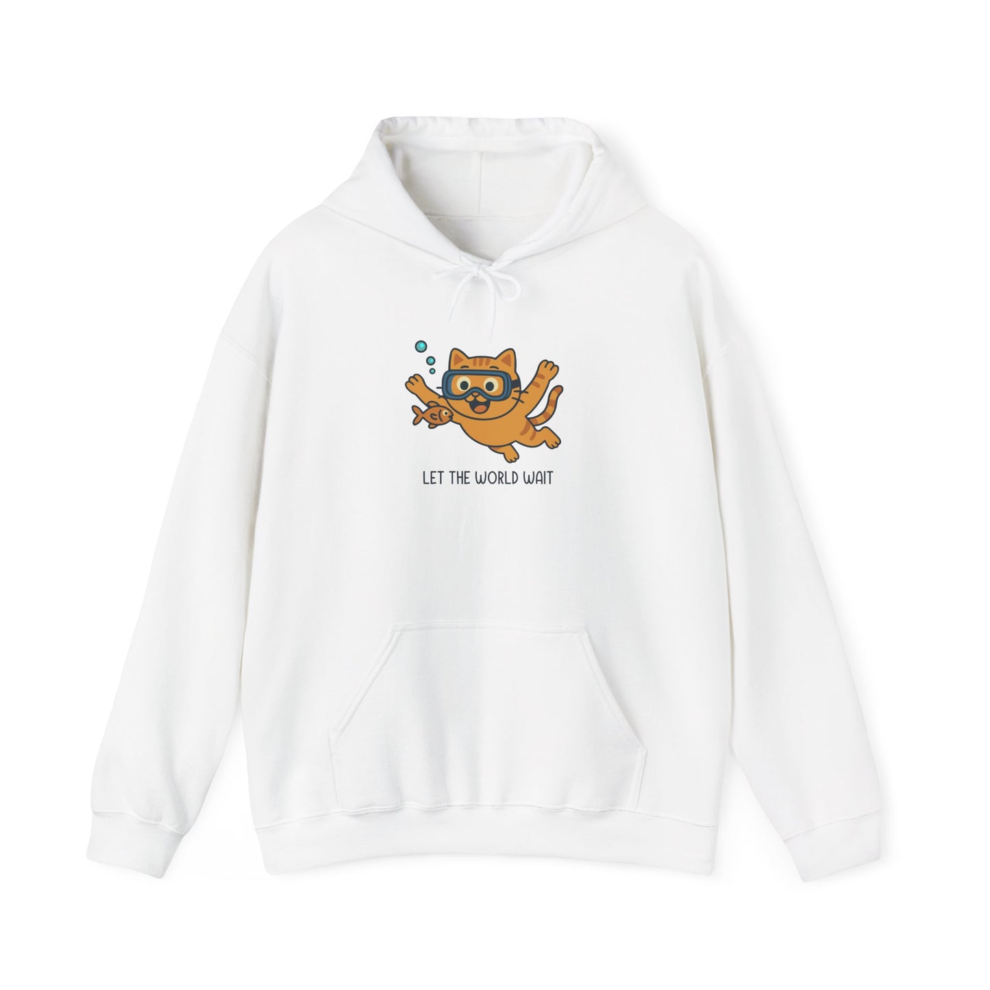 Hoodie: Let The World Wait (Unisex Heavy Blend™)