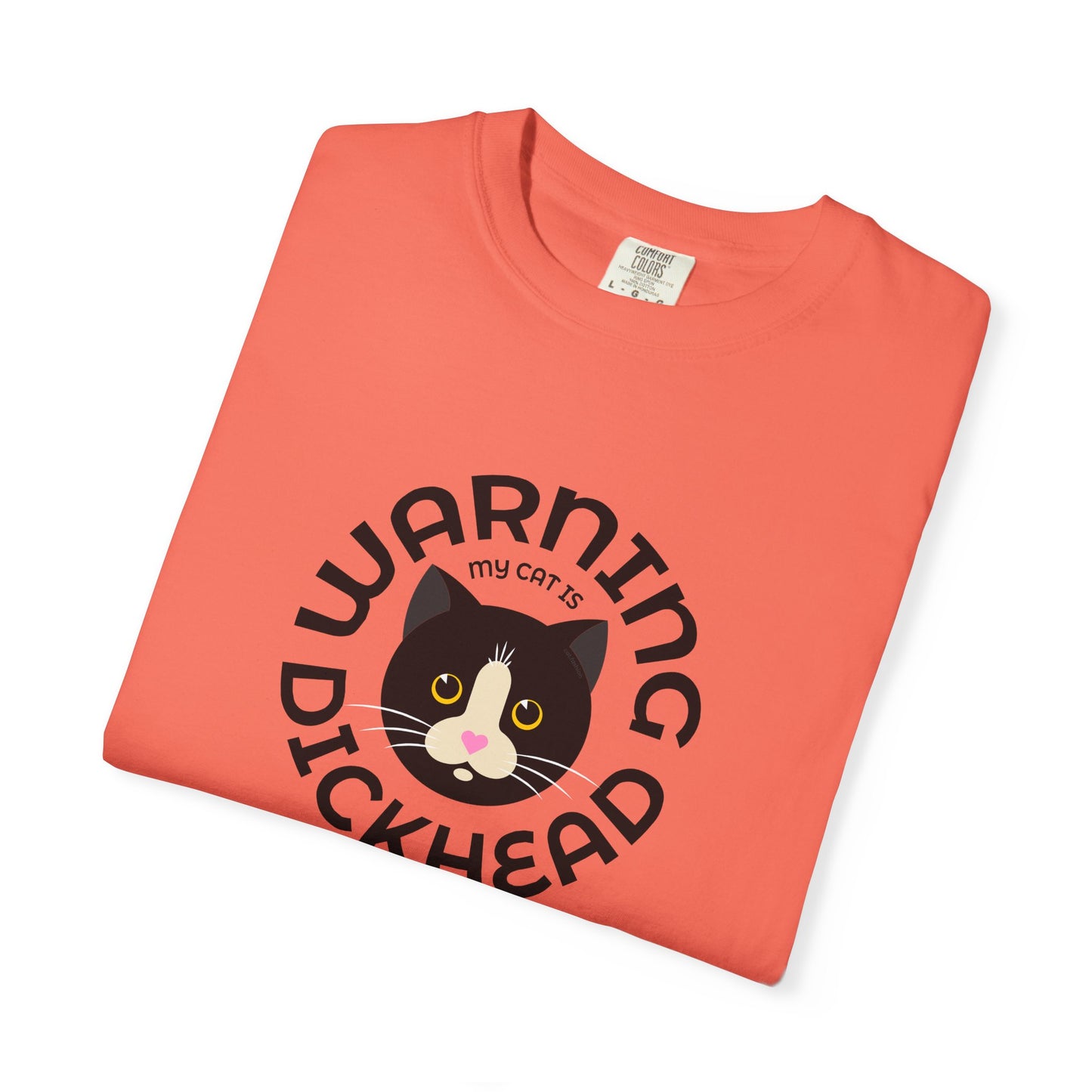 T-Shirt: My Cat Is a Dickhead – Add a Photo of Your Cat to Have it Printed on a Shirt.