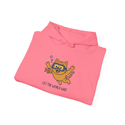 Hoodie: Let The World Wait (Unisex Heavy Blend™)