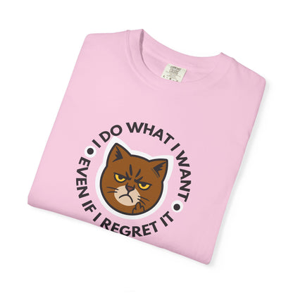 T-Shirt: I Do What I Want – Add a Photo of Your Cat to Have it Printed on a Shirt