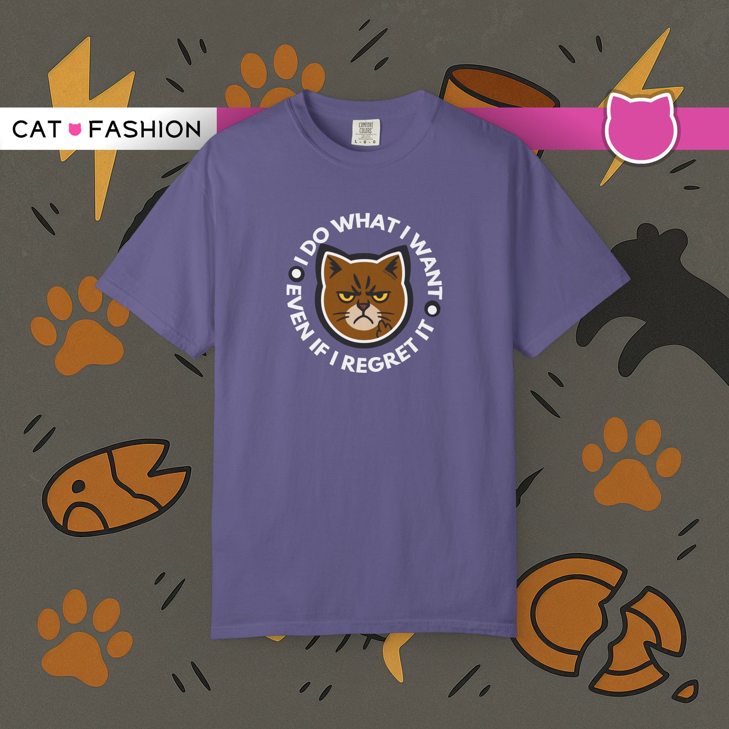 T-Shirt: I Do What I Want – Add a Photo of Your Cat to Have it Printed on a Shirt