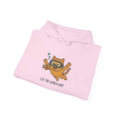 Hoodie: Let The World Wait (Unisex Heavy Blend™)