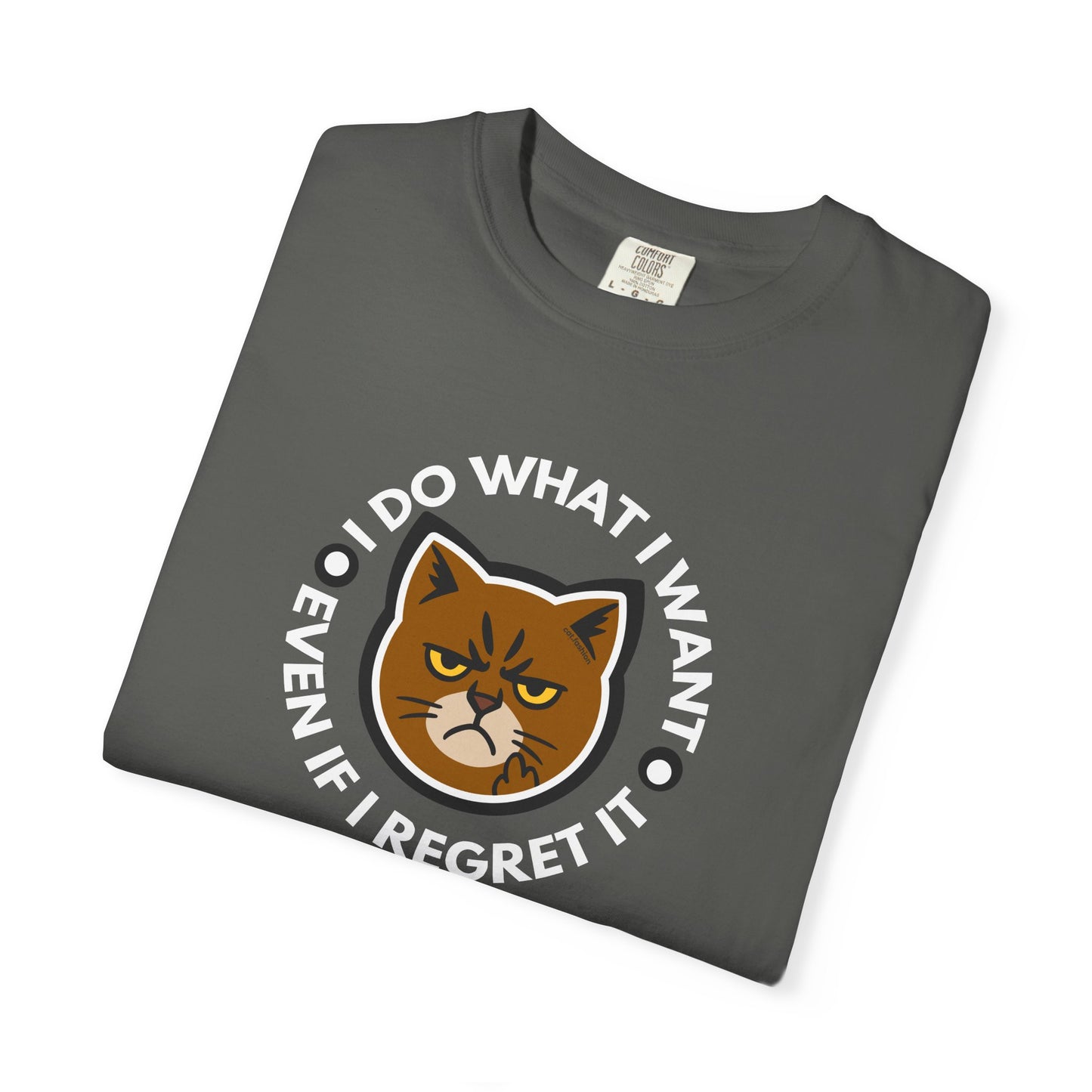 T-Shirt: I Do What I Want – Add a Photo of Your Cat to Have it Printed on a Shirt