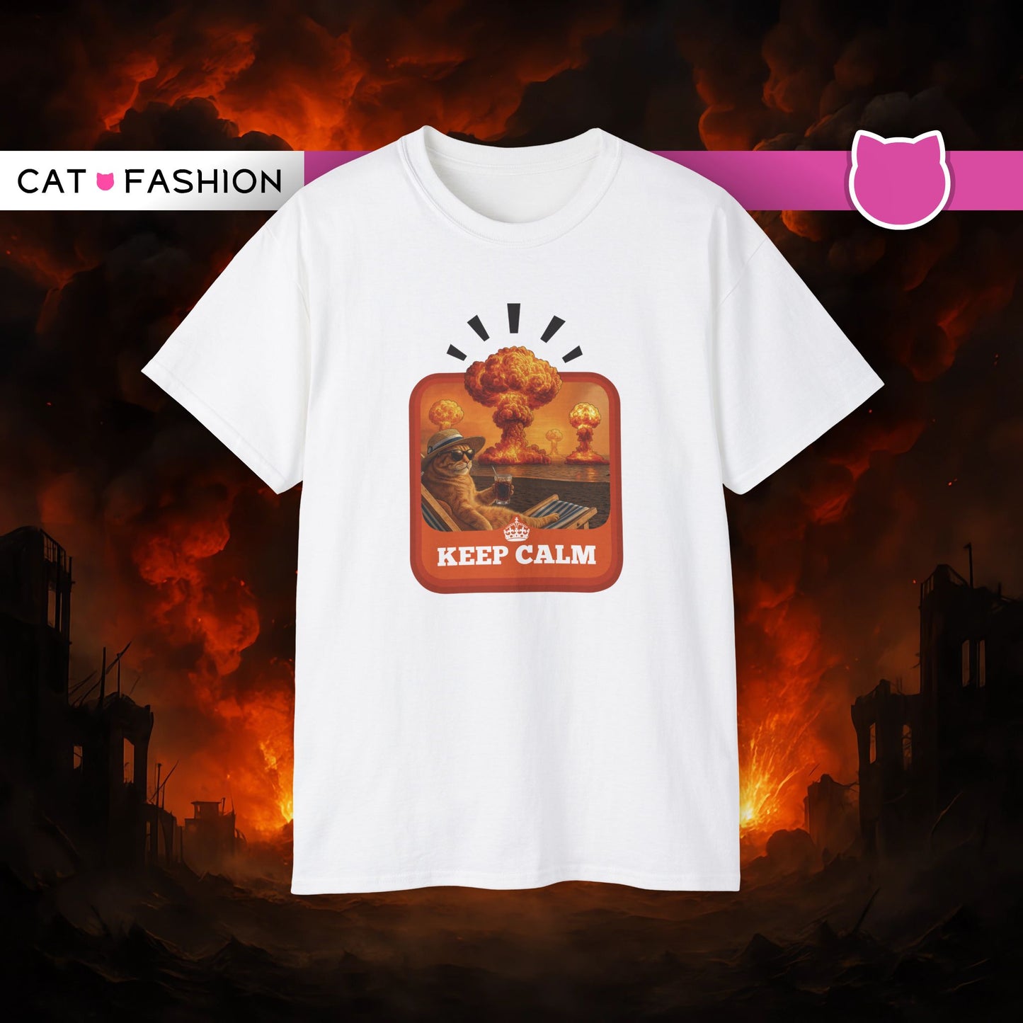 T-Shirt: Keep Calm – Surreal Cat in Chaos Artwork – Funny Apocalypse Parody for Dark Humor Fans