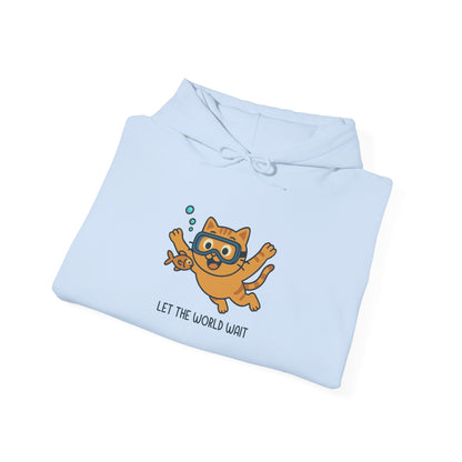 Hoodie: Let The World Wait (Unisex Heavy Blend™)