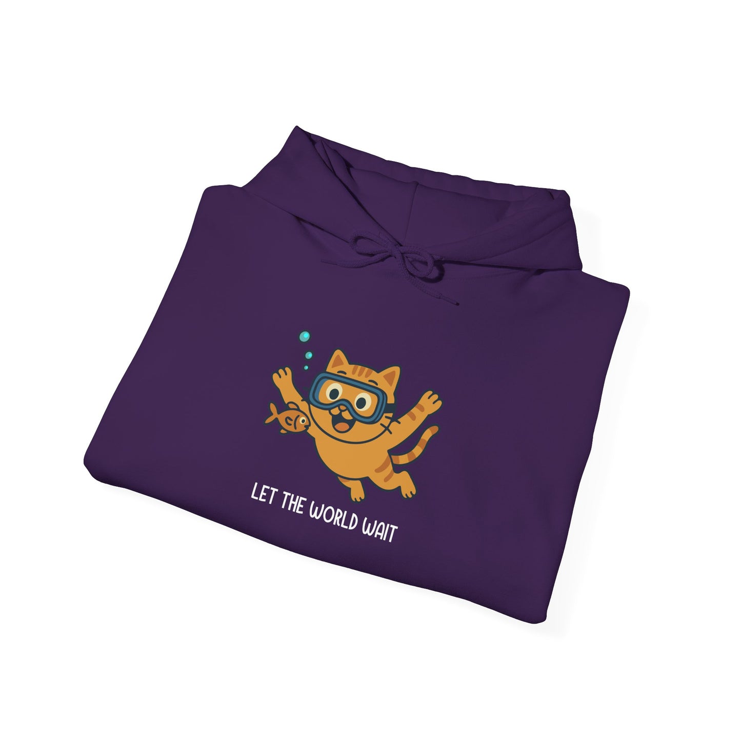 Hoodie: Let The World Wait (Unisex Heavy Blend™)